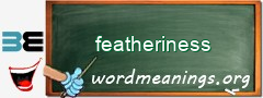 WordMeaning blackboard for featheriness